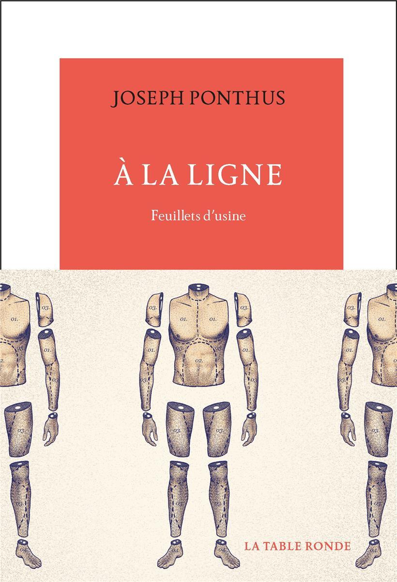 „A la ligne“, le livre (éditions La table ronde et Folio en poche)
