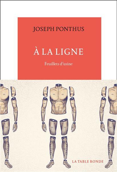 „A la ligne“, le livre (éditions La table ronde et Folio en poche)
