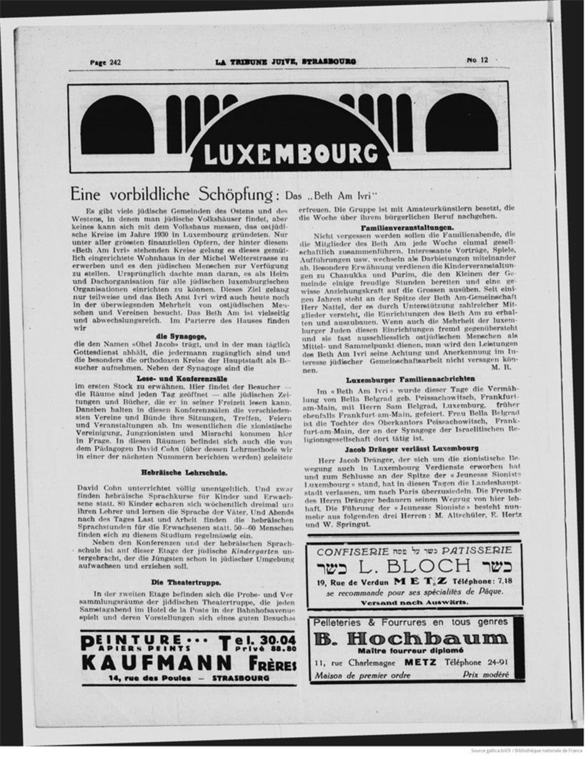 Auszug aus „La Tribune Juive“ vom 23. März 1934 aus Straßburg. Der Autor M.R. (es handelt sich mutmaßlich hierbei um den in Luxemburg Zuflucht suchenden und aus Deutschland stammenden jüdischen Journalisten Max Reinheimer – er kam bereits 1933 nach Luxemburg) beschreibt in seinem Beitrag ausführlich den Aufbau des Jüdischen Volkshauses und seine verschiedenen Funktionen.
