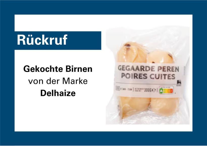 Delhaize ruft gekochte Birnen zurück 