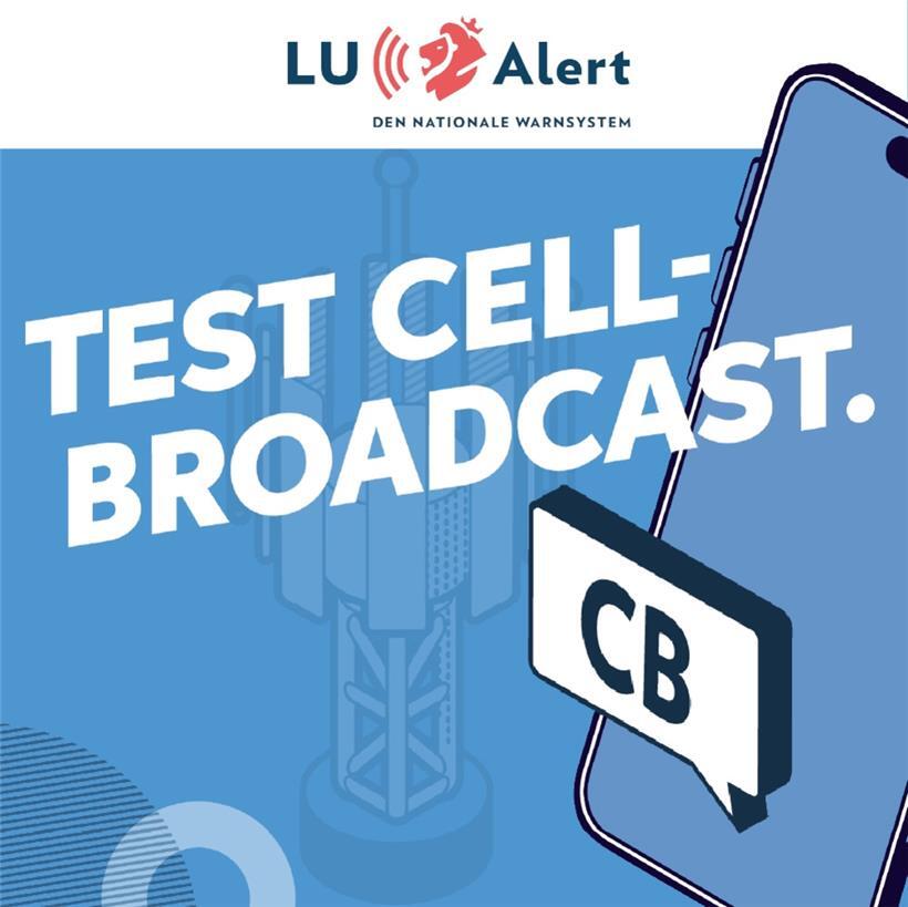 Landesweiter Test des Warnsystems „LU-Alert“ am Dienstag 