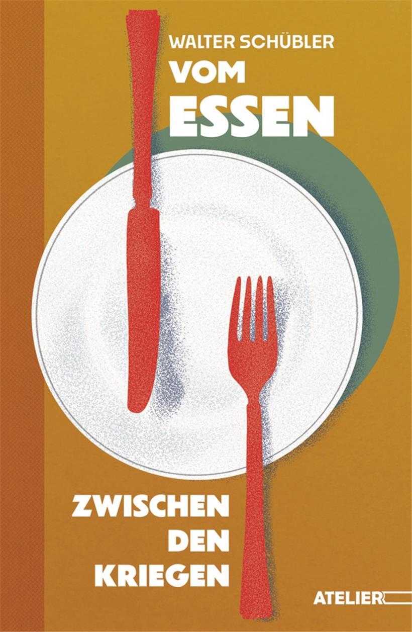 Zwei Buchkritiken für hungrige Literaturfans: „Mythos Nationalgericht“ und „Vom Essen zwischen den Kriegen“ 