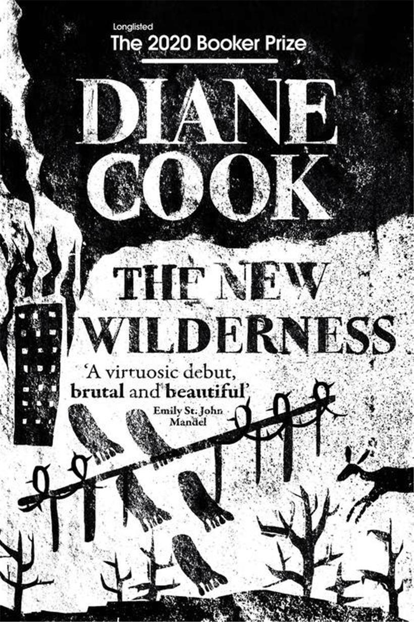 „Wanting is man’s natural state“: „The New Wilderness“ von Diane Cook 