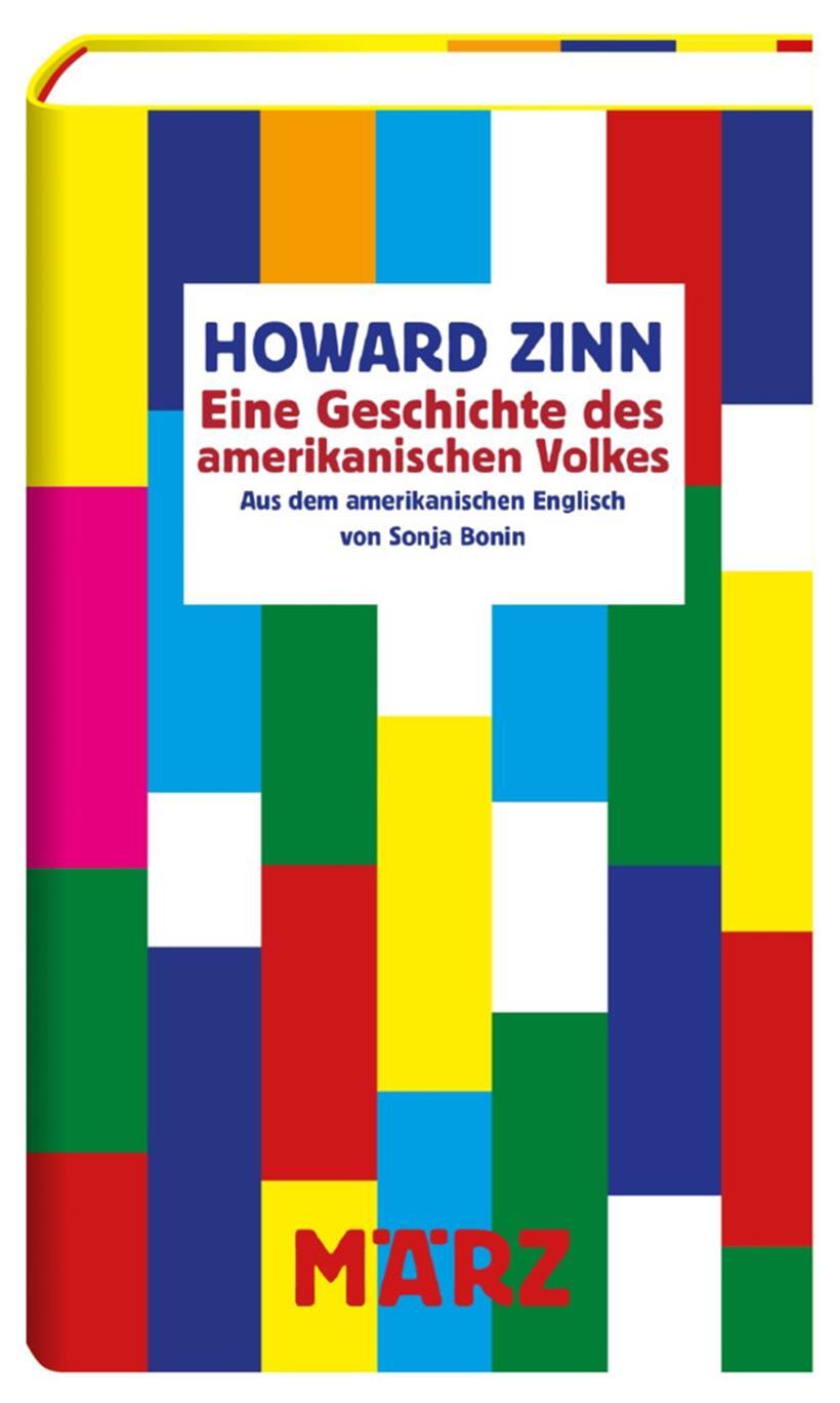 Howard Zinn – Der Historiker erzählt in seinem Klassiker die Geschichte der Unterdrückten 
