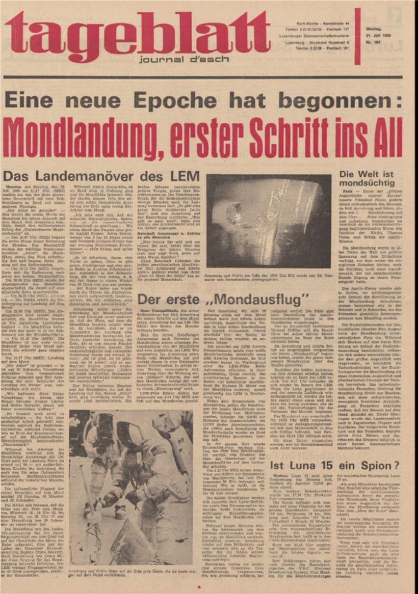 Und noch eine neue kosmische Epoche: Im Tageblatt vom 21. Juli 1969 (ein Montag) geht’s natürlich um die Mondlandung. Der „Adler“ war erst am Vorabend um 21.17 Uhr europäischer Zeit auf dem Trabanten gelandet