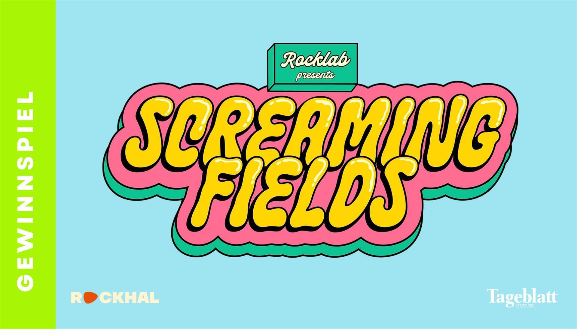 Tageblatt x Rockhal: Screaming Fields 