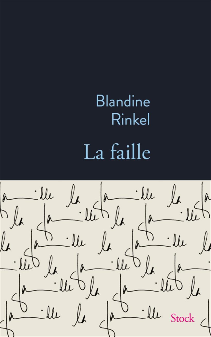 Couverture de „La faille“ de Blandine Rinkel, Ed. Stock
