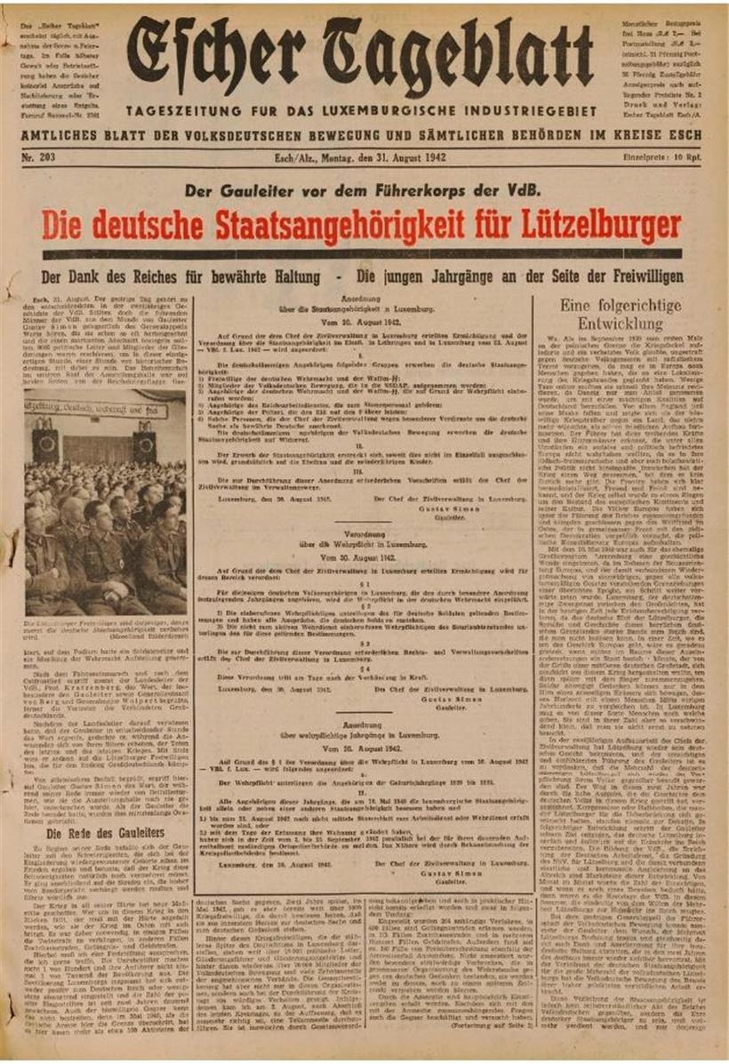 Das Tageblatt, heute vor genau 80 Jahren: Nein, es war nicht unser freier Wille,...