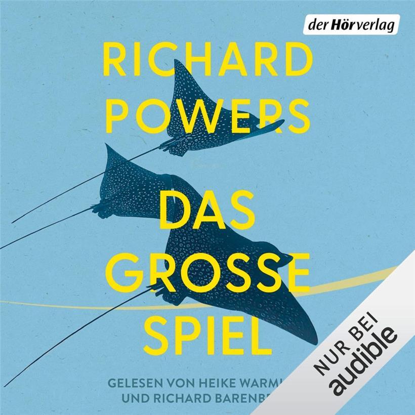 „Das große Spiel“ von Richard Powers, der Hörverlag, Laufzeit: 14 Stunden, September 2024. Bewertung 4,5/5.
