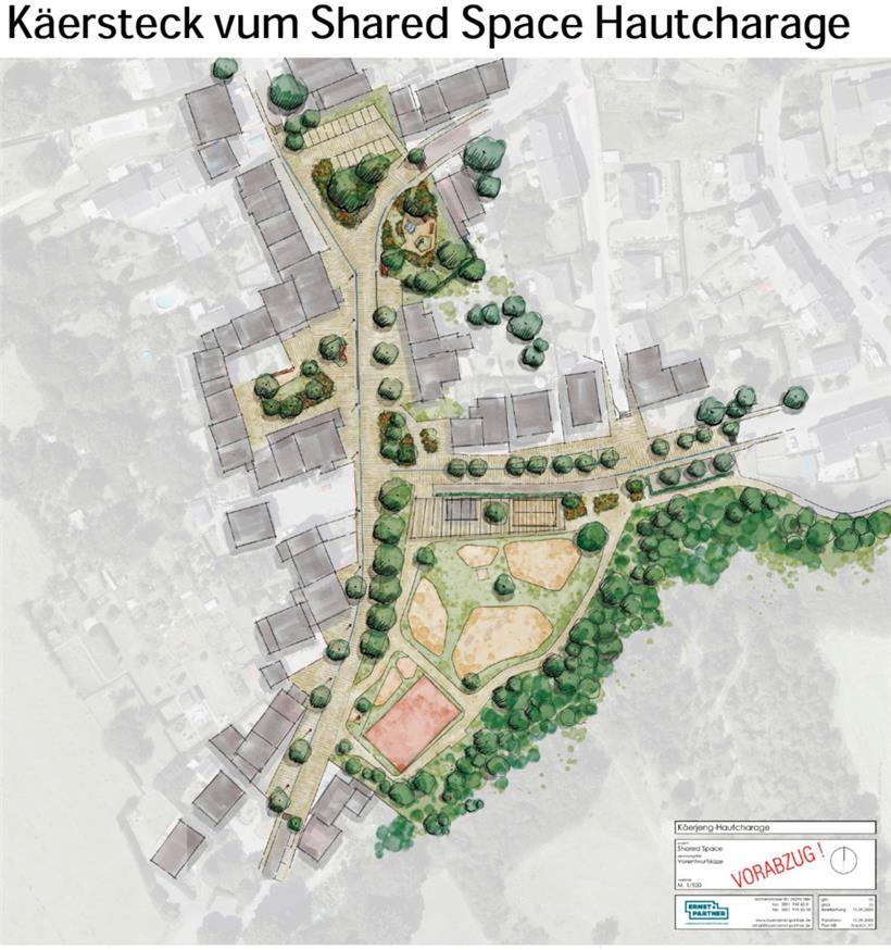 Das künftige Shared Space in Hautcharage
