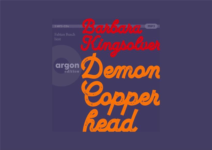 „Demon Copperhead“ von Barbara Kingsolver, Argon Audio, Laufzeit: 18,33 Stunden, Februar 2024, Bewertung 5/5
