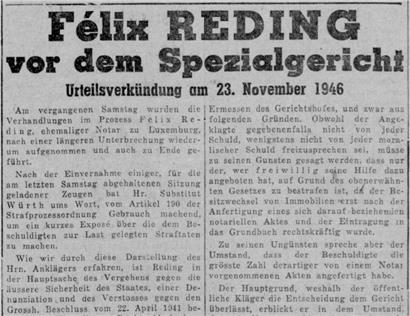 Der Notar Félix Reding wurde im November 1946 zu 5 Jahren Gefängnis, 500.000 Franken Buße und zum Verlust der luxemburgischen Staatsangehörigkeit verurteilt. Ausschnitt eines Presseartikels zum Prozess in „D’Unio’n“.
