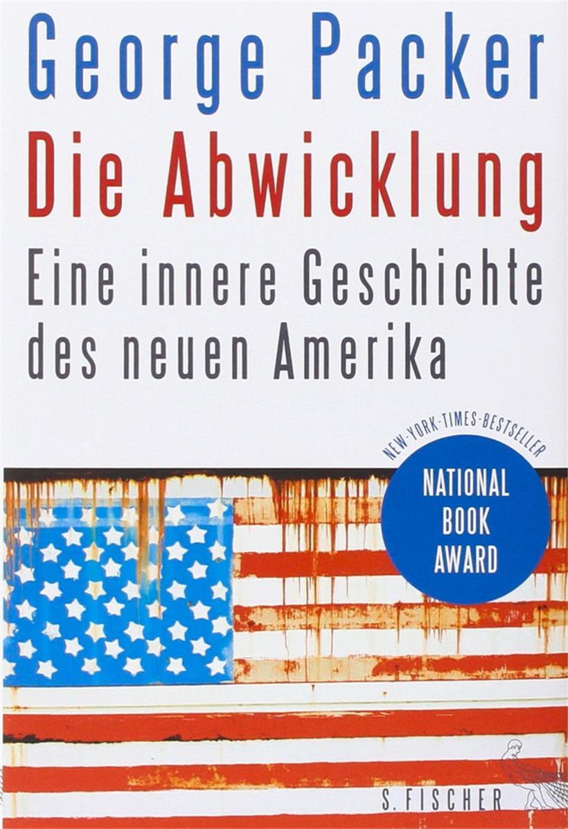 „Die Abwicklung“ von Georger Packer
