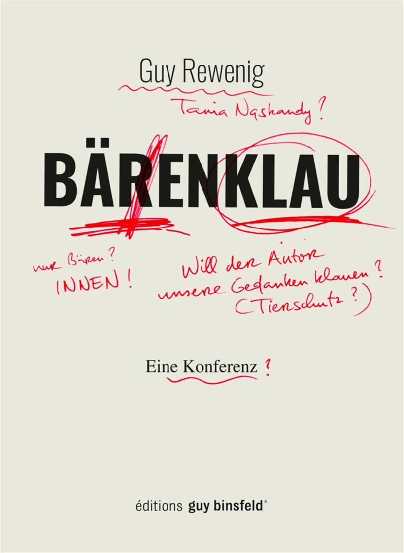 Guy Rewenig: „Bärenklau“. Editions Guy Binsfeld. Luxemburg 2024. 90 Seiten.
