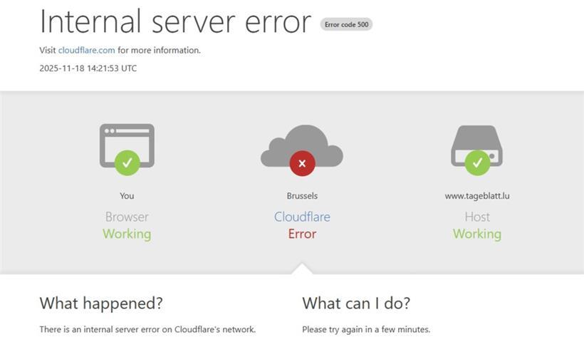 Kein Anschluss unter dieser IP-Adresse: Wegen einer Störung bei Cloudflare war Tageblatt.lu am Dienstagnachmittag stellenweise nicht erreichbar
