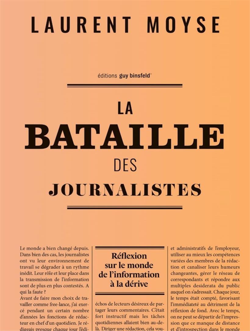 „La bataille des journalistes“: nouveau livre par Laurent Moyse
