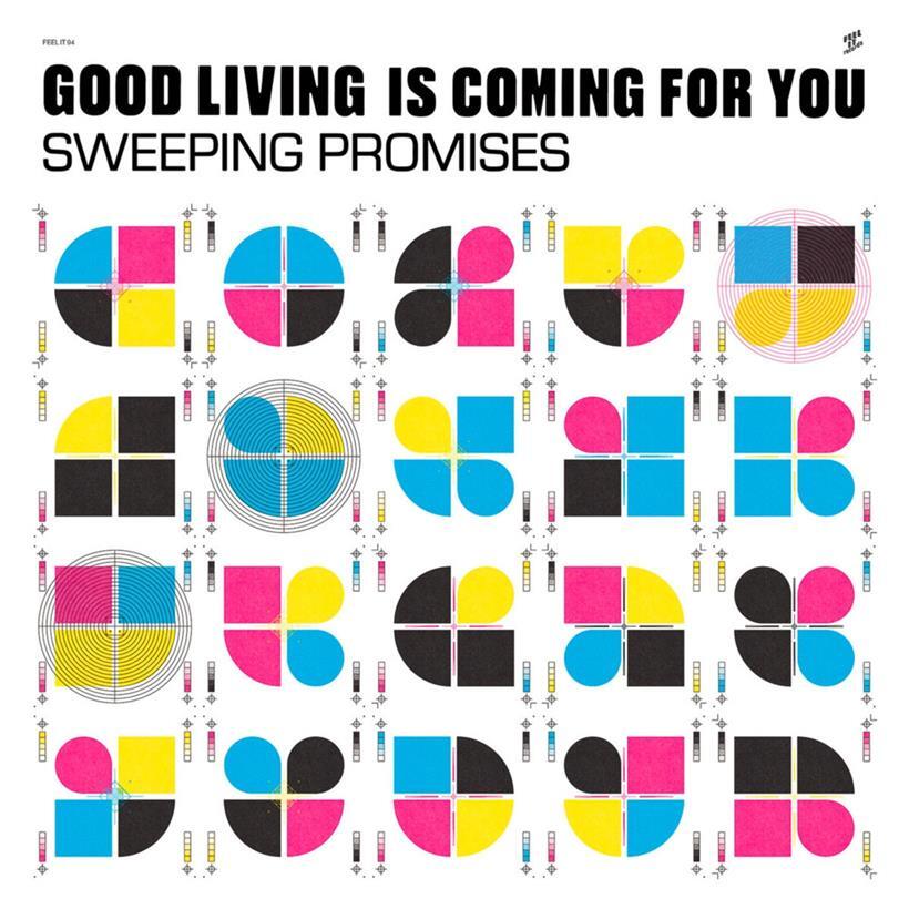 Sorti cette année, „Good Living is Coming For You“ est toujours auto-produit, enregistré et mixé dans leur studio maison
