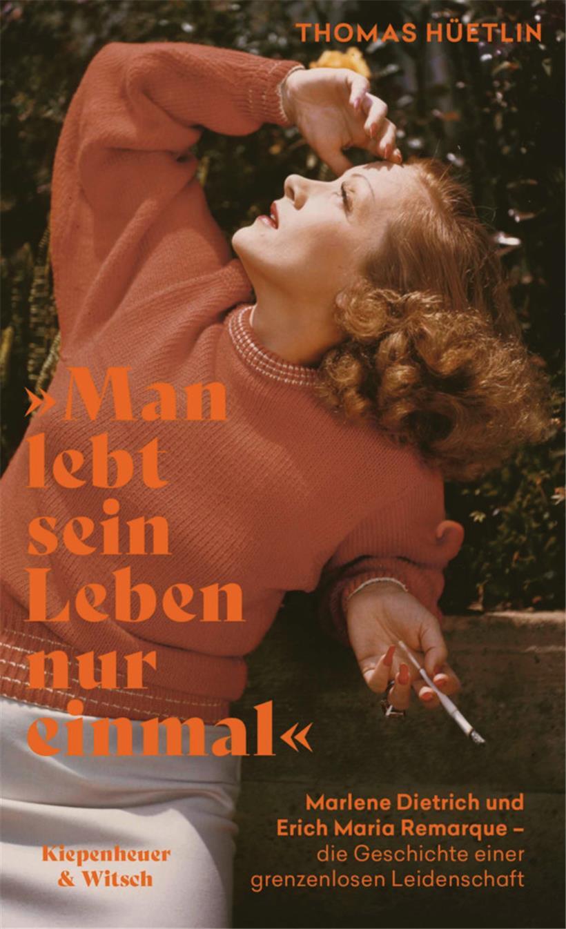 Thomas Hüetlin: Man lebt sein Leben nur einmal. Marlene Dietrich und Erich Maria Remarque – die Geschichte einer grenzenlosen Leidenschaft. Verlag Kiepenheuer und Witsch, Köln 2024. 352 S., 24 Euro.
