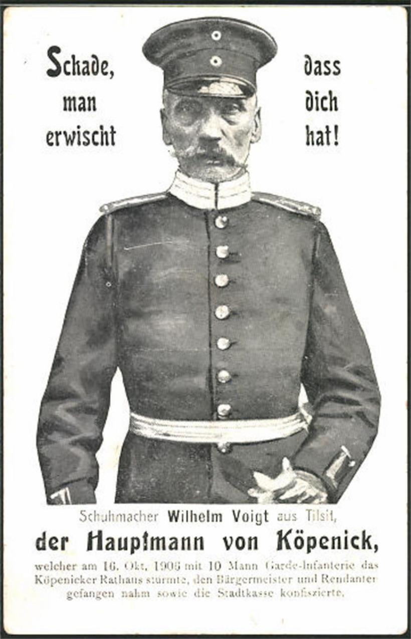 Trotz krimineller Energie wurde Voigt für seine Dreistigkeit gefeiert
