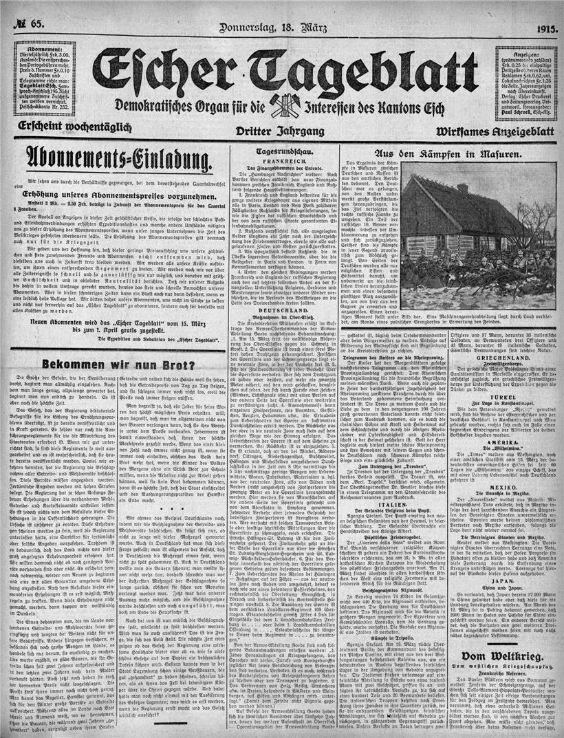 Unter dem Titel „Bekommen wir nun Brot?“ kommentierte das Escher Tageblatt am 18. März 1915 das erste „Vollmachtgesetz“, das der Regierung die notwendigen Befugnisse zur Wahrung der wirtschaftlichen Interessen während des Ersten Weltkrieges erteilte
