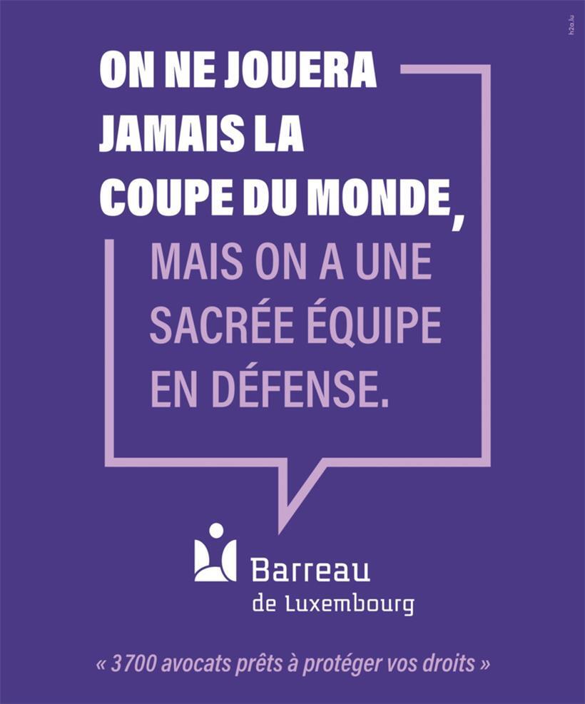 Werbung der Luxemburger Anwaltskammer
