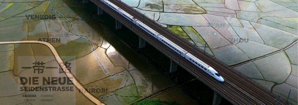 Von China nach Europa – und umgekehrt: Die Eisenbahn als Herzstück der neuen Seidenstraße