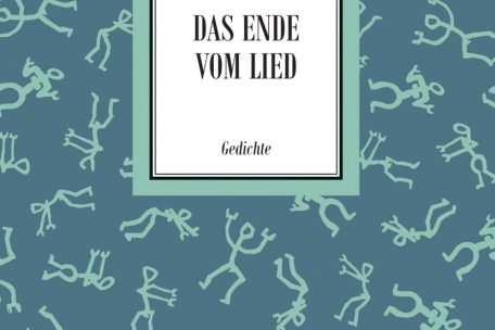 Jean Krier: „Das Ende vom Lied“, Gedichte, Éditions Phi, Soleuvre 2019, 78 Seiten, 15 Euro