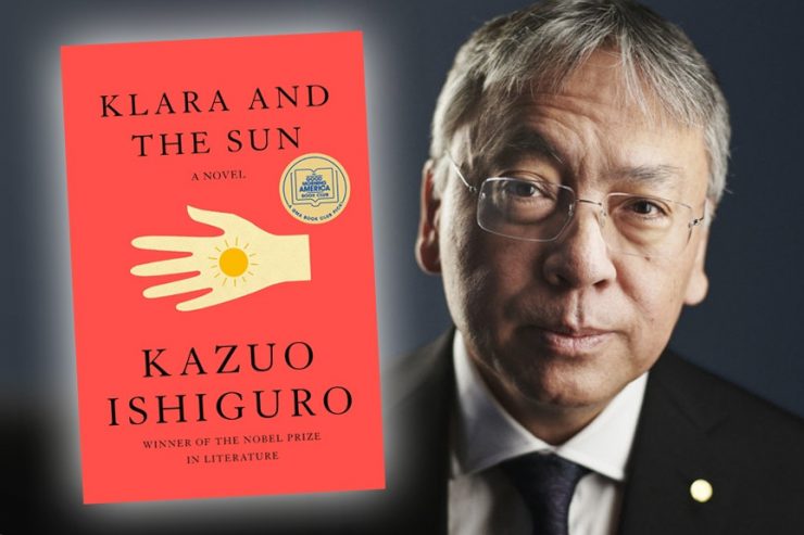 Literatur / Als wir neu waren: Nobelpreisträger Kazuo Ishiguros achter Roman „Klara and the Sun“