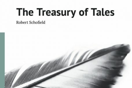 Robert Schofield: „The Treasury of Tales“, Black Fountain Press, Luxembourg, 2020, 293 S., 22 €