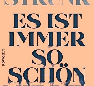 Heinz Strunk: „Es ist immer so schön mit dir“, Rowohlt 2021, 288 Seiten, 22 Euro
