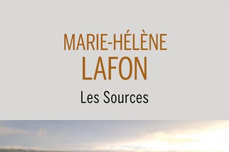Marie-Hélène Lafon<br />
Les Sources<br />
Buchet/Chastel, 2023<br />
128 p., 16,50 €