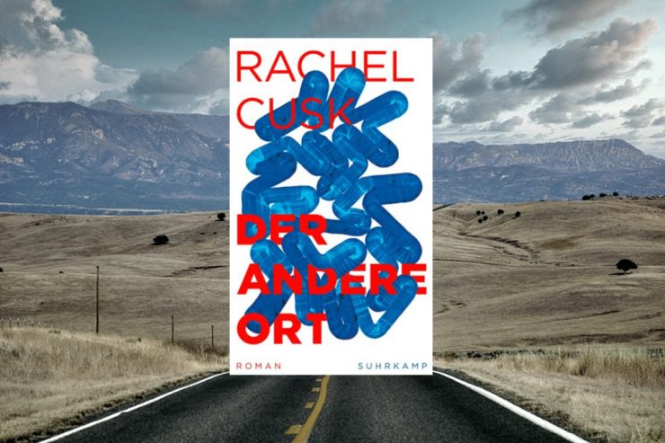 Lust zu lesen / Monaden im Schwemmland: „Der andere Ort“ von Rachel Cusk