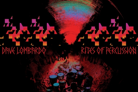 Dave Lombardo – Rites Of Percussion