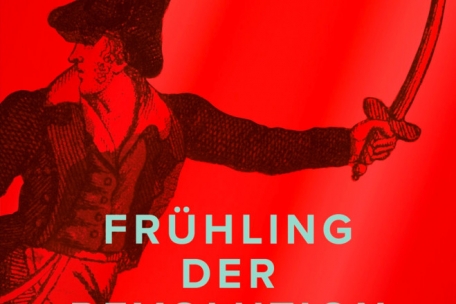 „Frühling der Revolution“ von Christopher Clark