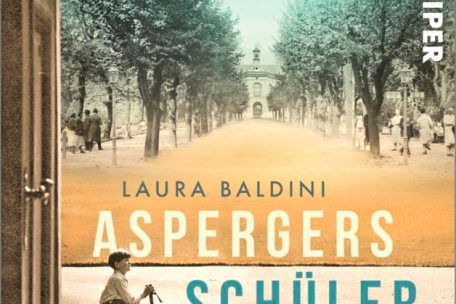 Historischer Roman von Laura Baldini / Hans Asperger: Kinderfreundlicher Arzt​​​​​ oder Mittäter des Naziregimes?