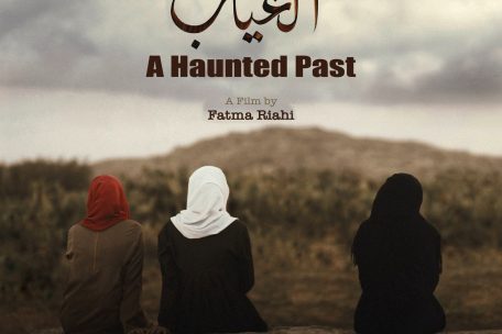 Fatma Riahis Film „A Haunted Past“
