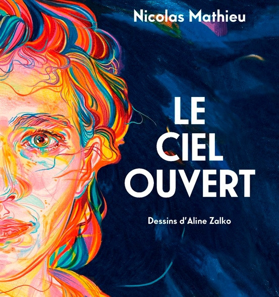 Littérature / „Le ciel ouvert“