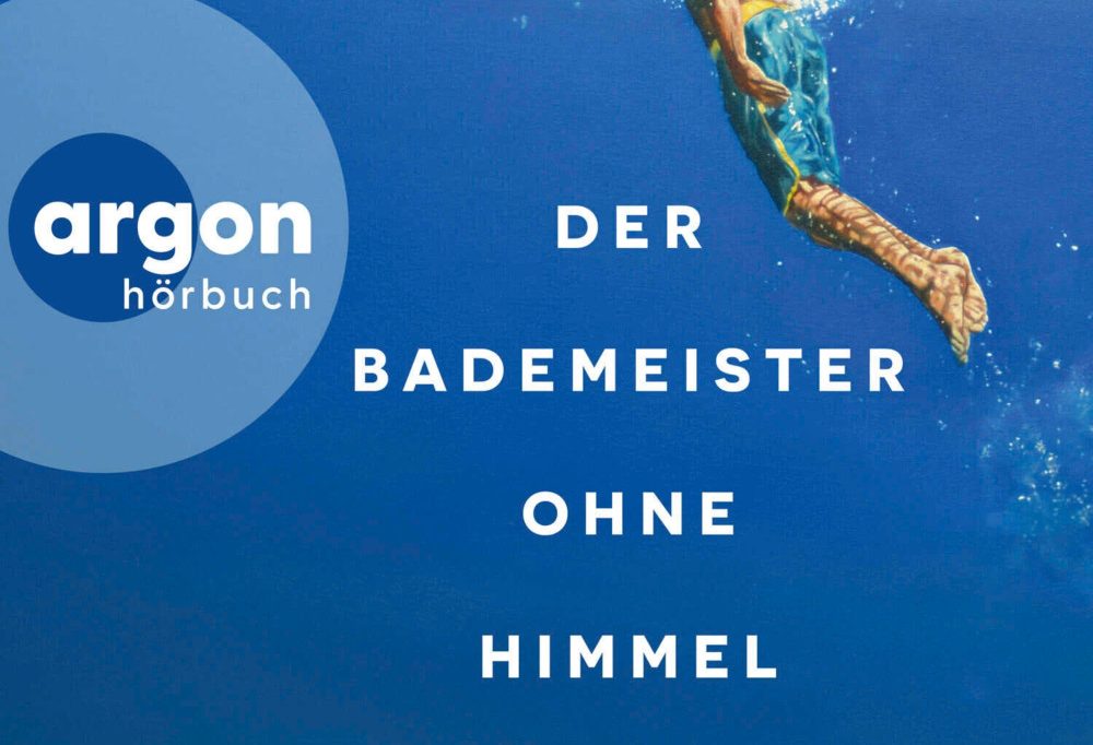 Hörbuch / Die Kunst, nicht zu ertrinken: „Der Bademeister ohne Himmel“ von Petra Pellini im Test