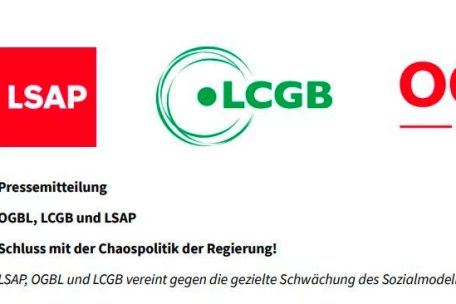 Gemeinsames Schreiben / „Gezielte Schwächung des Sozialmodells“: OGBL, LCGB und LSAP kritisieren Regierung