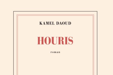 Kamel Daoud, „Houris“, Paris, NRF/Gallimard, 2024. ISBN-13: 978-2072999994‎; 411 pages; 23 euros