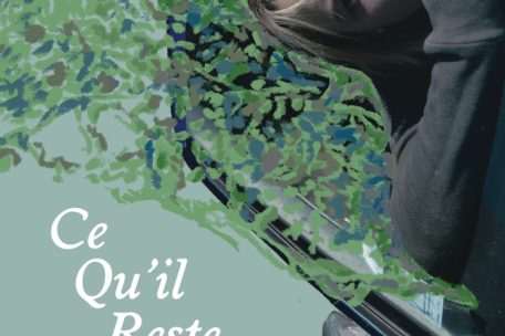 Die Geschichte von „Ce qu’il reste“ ist leise, aber kraftvoll