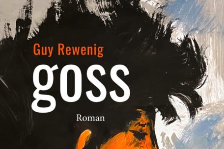 Couverture du livre de Guy Rewenig, &bdquo;Goss&ldquo;, Editions Guy Binsfeld, 2024