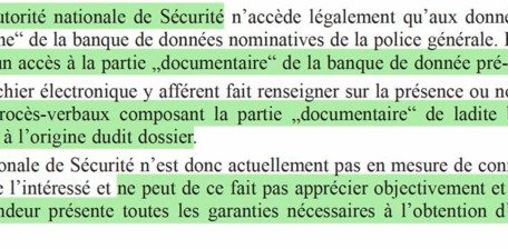 Die „Autorité nationale de Sécurité“ ist derzeit noch beim Geheimdienst SRE eingegliedert und zuständig für die Sicherheitsüberprüfungen. Aus dem Gesetzesprojekt 6961 aus dem Jahr 2016 (das noch immer in der zuständigen Kommission liegt) geht hervor, dass der Dienst nicht auf die notwendigen Informationen zugreifen kann.