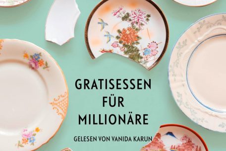 Hörbuch / „Gratisessen für Millionäre“ von Min Jin Lee 