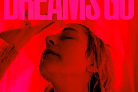„Dreams Go“, un album hanté entre les lignes