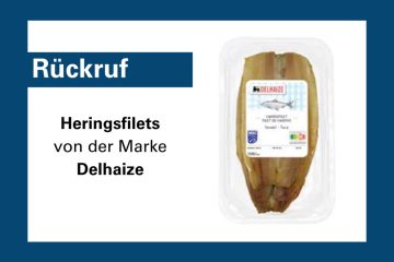 Listerien-Gefahr / Delhaize ruft Heringsfilets der Eigenmarke zurück