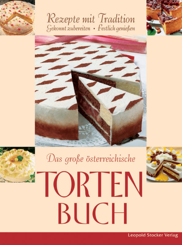 Die Gewinner Des Tageblatt Gewinnspiels Vom 19 05 10 Das Grosse Osterreichische Tortenbuch Tageblatt Lu Tageblatt Lu